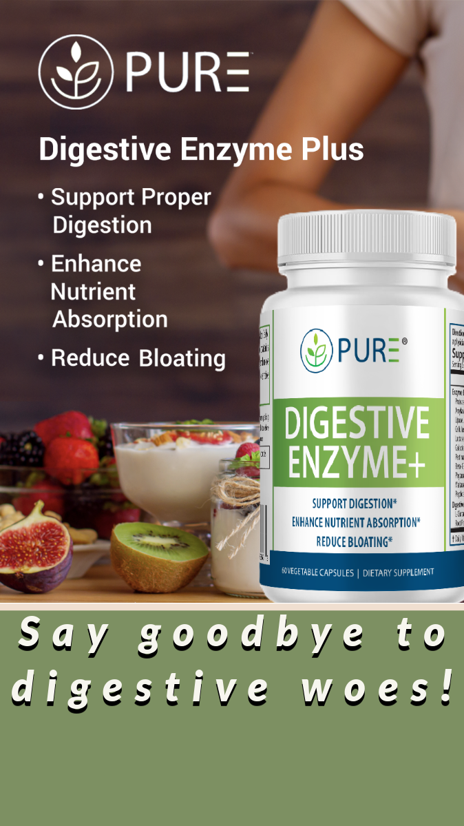 Promotional banner for PURE® Digestive Enzyme Plus dietary supplement. The image shows a bottle of the supplement beside yogurt, fresh fruit, and a person in a white shirt. Text highlights the product’s benefits: supports proper digestion, enhances nutrient absorption, and reduces bloating. The bottom caption reads, “Say goodbye to digestive woes!” in bold, playful typography.